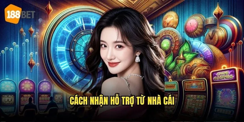 Cách Nhận Hỗ Trợ Từ nhà cái 188bet - Dịch Vụ Chăm Sóc 24/7 1 Cách Nhận Hỗ Trợ Từ nhà cái