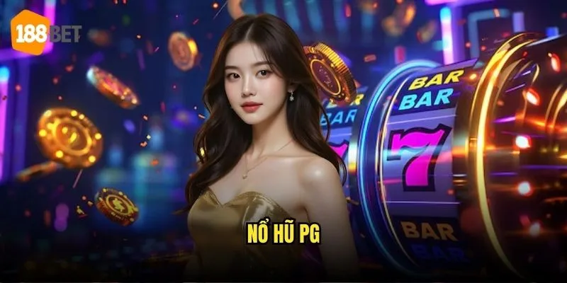 Nổ Hũ PG