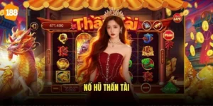 Nổ Hũ Thần Tài 188bet - Vận May Tài Lộc Gõ Cửa 5 Nổ Hũ Thần Tài